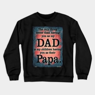 Dad Novelty Art Crewneck Sweatshirt
